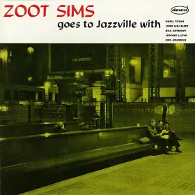 Couverture du produit · Zoot Sims Goes To Jazzville