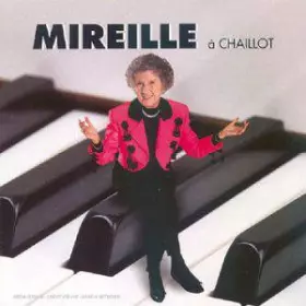 Couverture du produit · Mireille à Chaillot