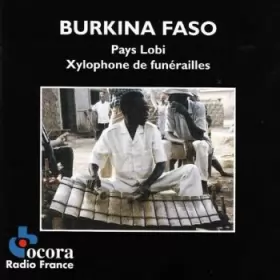 Couverture du produit · Burkina Faso - Pays Lobi - Xylophone De Funérailles
