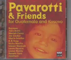 Couverture du produit · Pavarotti & Friends (For Guatemala And Kosovo)