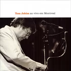Couverture du produit · Tom Jobim Ao Vivo Em Montreal