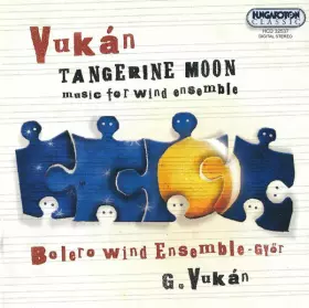 Couverture du produit · Tangerine Moon (Music For Wind Ensemble)
