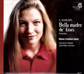 Couverture du produit · Bella Madre De' Fiori (Cantates)