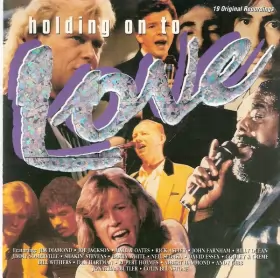 Couverture du produit · Holding On To Love