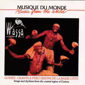 Couverture du produit · Guinée: Chants & Percussions De La Basse-Côte Songs And Rhythms from the Coastal Region Of Guinea