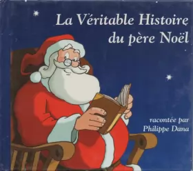 Couverture du produit · La Véritable Histoire Du Père-Noël