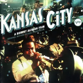 Couverture du produit · Kansas City (A Robert Altman Film, Original Motion Picture Soundtrack)