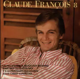 Couverture du produit · Claude François 8, 10 Ans de Chansons 1962-1972