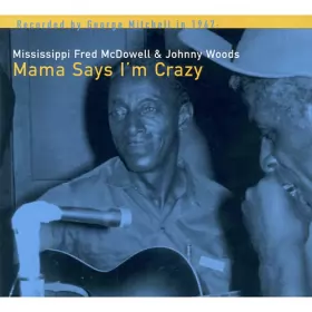 Couverture du produit · Mama Says I'm Crazy