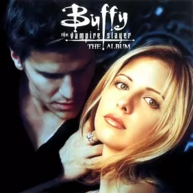 Couverture du produit · Buffy The Vampire Slayer · The Album