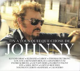 Couverture du produit · On A Tous Quelque Chose De Johnny