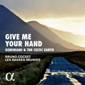 Couverture du produit · Give Me Your Hand - Geminiani & The Celtic Earth