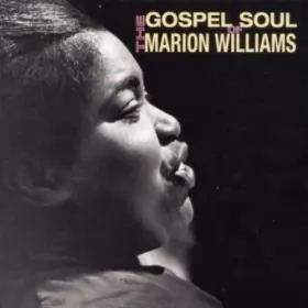 Couverture du produit · The Gospel Soul Of Marion Williams