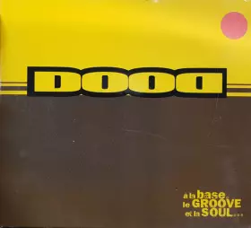 Couverture du produit ·  À La Base, Le Groove Et La Soul...