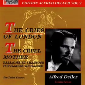 Couverture du produit · The Cries Of London - The Cruel Mother, And Other English Ballads And Folk Songs