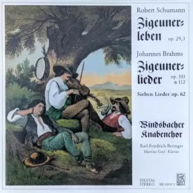 Couverture du produit · Zigeunerleben Op. 29, 3 / Zigeunerlieder Op. 103 & 112 / Sieben Lieder Op. 62