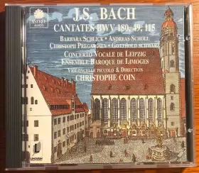 Couverture du produit · Cantates BWV 180, 49, 115