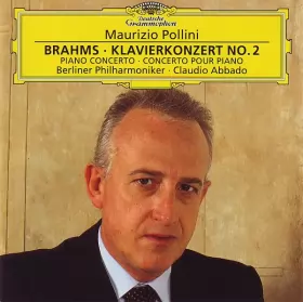 Couverture du produit · Brahms: Klavierkonzert No. 2  Piano Concerto  Concerto Pour Piano