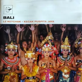 Couverture du produit · Bali • Le Ketchak (The Kecak)
