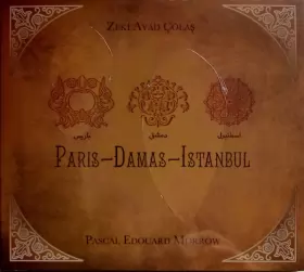 Couverture du produit · Paris - Damas - Istanbul