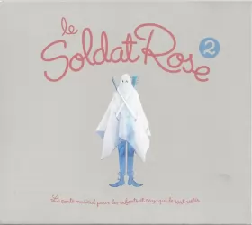 Couverture du produit ·  Le Soldat Rose 2