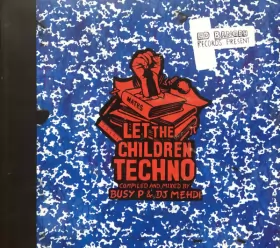 Couverture du produit · Let The Children Techno