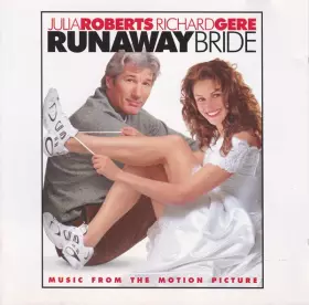 Couverture du produit · Runaway Bride (Music From The Motion Picture)