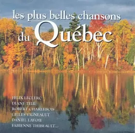 Couverture du produit · Les Plus Belles Chansons Du Québec
