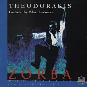 Couverture du produit · Zorba: The Ballet (Original Orchestra Version)
