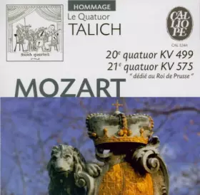 Couverture du produit · 20e Quatuor KV 499 -  21e Quatuor KV 575 "Dédié Au Roi De Prusse"