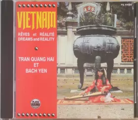 Couverture du produit · Vietnam: Rêves Et Realités · Dreams & Reality