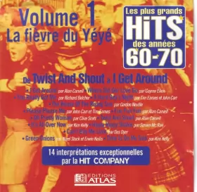 Couverture du produit · Les Plus Grands Hits Des Années 60-70 - Volume 1 - La Fièvre Du Yéyé