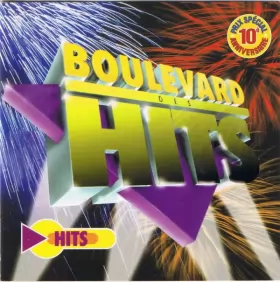 Couverture du produit · Boulevard Des Hits 10 Ans - Hits