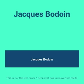 Couverture du produit · Jacques Bodoin