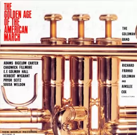 Couverture du produit · The Golden Age Of The American March