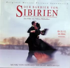 Couverture du produit · Der Barbier Von Sibirien (Original Motion Picture Soundtrack)