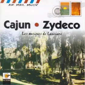 Couverture du produit · Cajun .  Zydeco (Les Musiques De Louisiane)