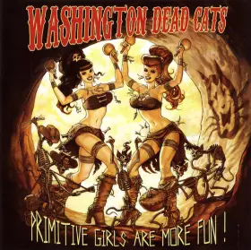 Couverture du produit · Primitive Girls Are More Fun !