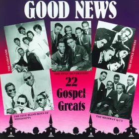 Couverture du produit · Good News (22 Gospel Greats)