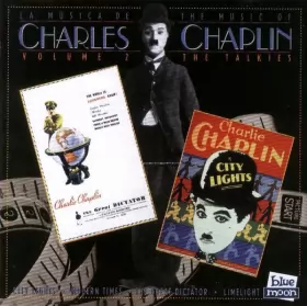 Couverture du produit · The Music Of Charles Chaplin Vol. 2 The Talkies