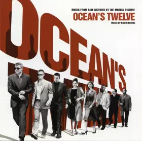 Ocean's Twelve (Music From And Inspired By The Motion Picture) - David Holmes