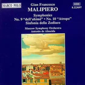 Couverture du produit · Symphonies No. 9 "Dell'Ahimè" - No. 10 "Atropo" - Sinfonia Dello Zodiaco