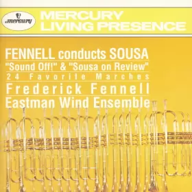 Couverture du produit · Fennell Conducts Sousa Marches