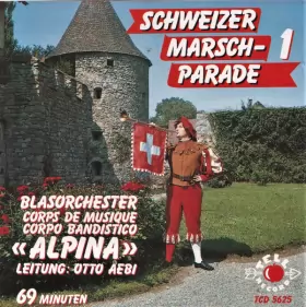 Couverture du produit · Schweizer Marsch-Parade 1