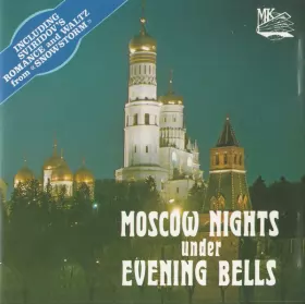 Couverture du produit · Moscow Nights Under Evening Bells