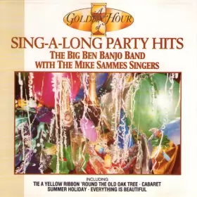 Couverture du produit · A Golden Hour Of Sing-A-Long Party Hits