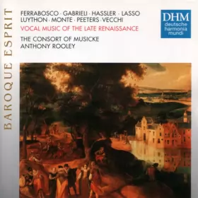 Couverture du produit · Vocal Music Of The Late Renaissance
