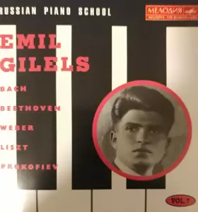 Couverture du produit · Emil Gilels Bach Beethoven Weber Liszt Prokofiev