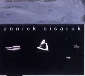 Couverture du produit · Annick Cisaruk