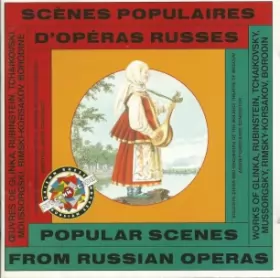 Couverture du produit · Scènes Populaires D'Opéras Russes - Popular Scenes From Russian Operas